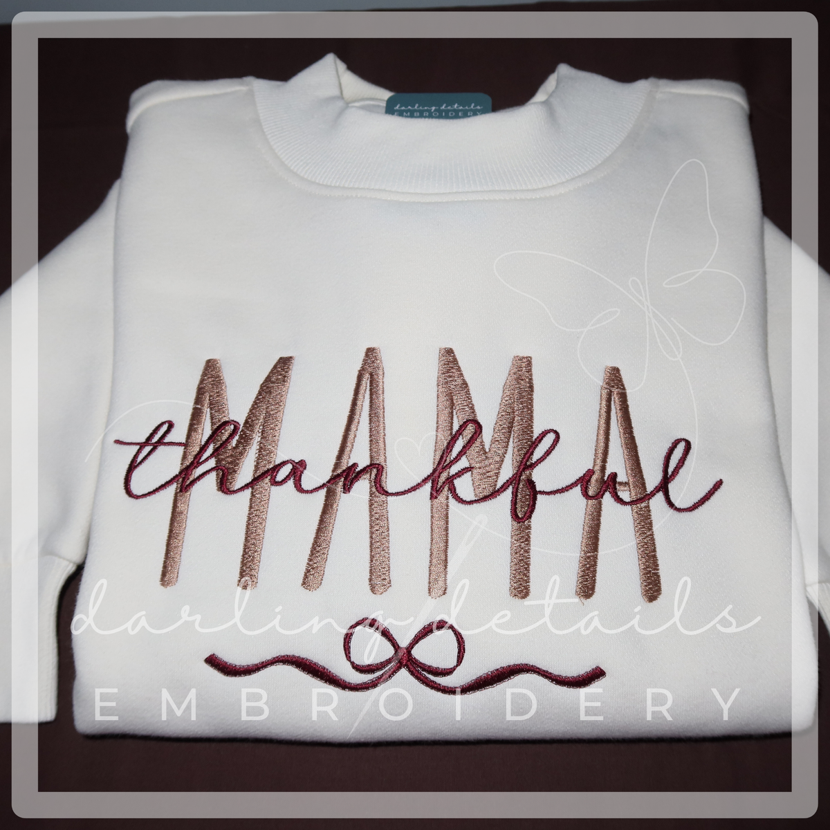 Thankful Mama Mockneck Sweatshirt