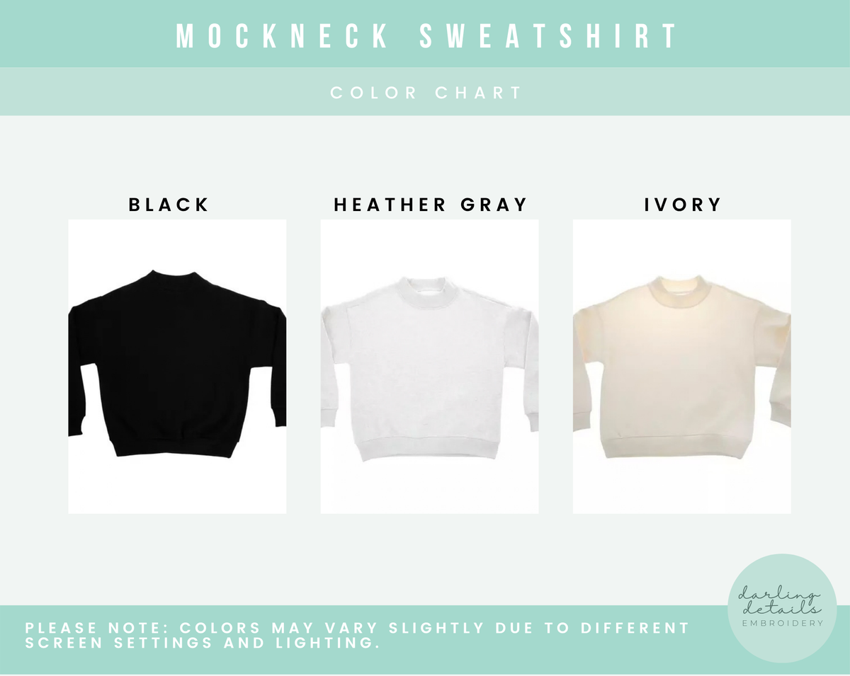 Thankful Mama Mockneck Sweatshirt